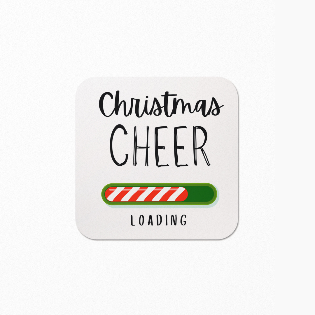 Christmas Cheer Loading Coaster